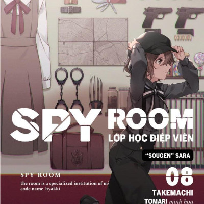 Sách - SPY ROOM - Lớp Học Điệp Viên - Tập 8 - Sougen Sara - Tặng Kèm Bookmark