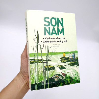 Sơn Nam - Vạch Một Chân Trời - Chim Quyên Xuống Đất