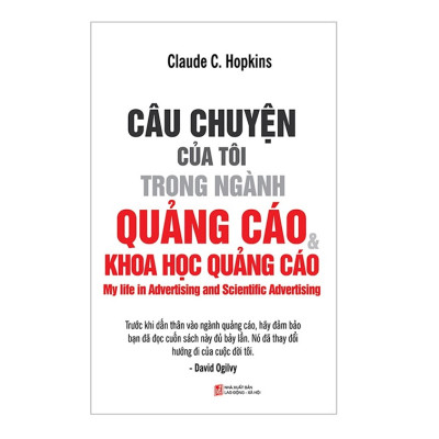 Combo Sách Marketing - Bán Hàng : Word Of Mouth Marketing - Marketing Truyền Miệng + Câu Chuyện Của Tôi Trong Ngành Quảng Cáo Và Khoa Học Quảng Cáo