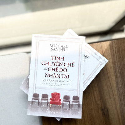 Trạm Đọc | TÍNH CHUYÊN CHẾ CỦA CHẾ ĐỘ NHÂN TÀI – Lợi ích chung sẽ ra sao ?