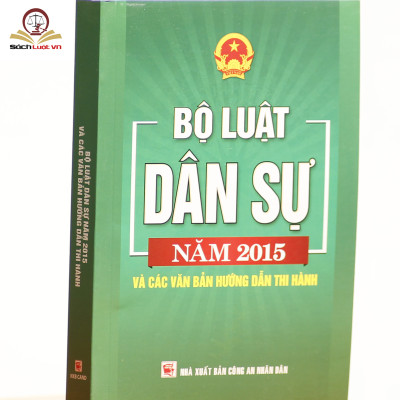 Sách Bộ Luật Dân Sự Năm 2015 Và Các Văn Bản Hướng Dẫn Thi Hành Mới Nhất Năm 2021
