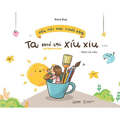 Nếu Một Mai Thức Dậy, Ta Nhỏ Lại Xíu Xiu