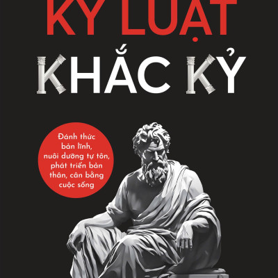 Sách - Kỷ Luật Khắc Kỷ