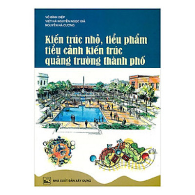 Kiến Trúc Nhỏ, Tiểu Phẩm Tiểu Cảnh, Kiến Trúc Quảng Trường Thành Phố