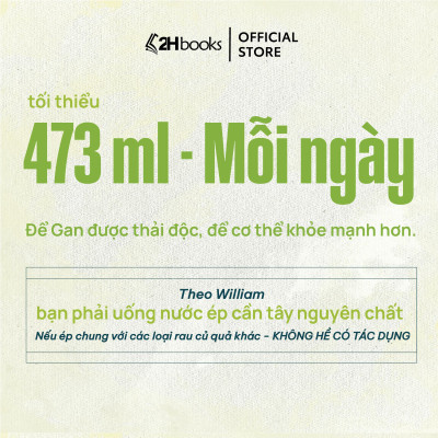 Sách Cơ thể tự chữa lành Nước ép cần tây, Phương thức phục hồi sức khỏe diệu kỳ, 2H Books