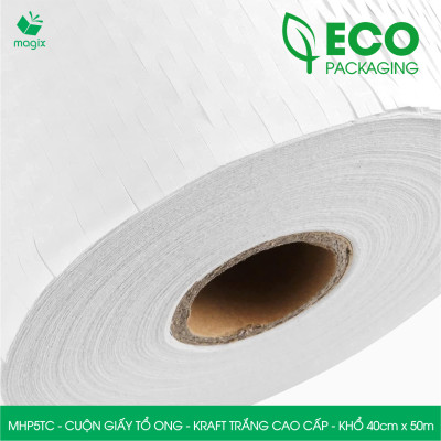 MHP5TC - 40cm x 50m - Cuộn giấy tổ ong chống sốc - Kraft trắng Cao Cấp - Giấy gói hàng, gói quà