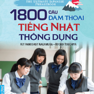 COMBO 1800 câu đàm thoại tiếng Nhật thông dung + Cẩm nang giao tiếp khám phá Nhật Bản (Tái Bản 2020)