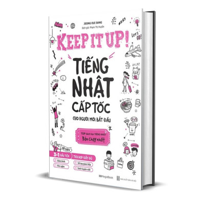 Bộ Sách Keep It Up - Tiếng Nhật Cấp Tốc Cho Người Mới Bắt Đầu (Bộ 2 Cuốn)