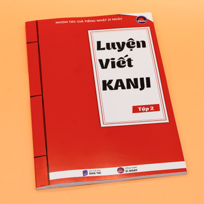 Hack Não Kanji Tập 2  - Ghi Nhớ Nhanh Kanji Theo Câu Chuyện Thú Vị Và Bộ Giống Nhau
