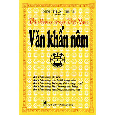 Văn Khấn Cổ Truyền Việt Nam - Văn Khấn Nôm