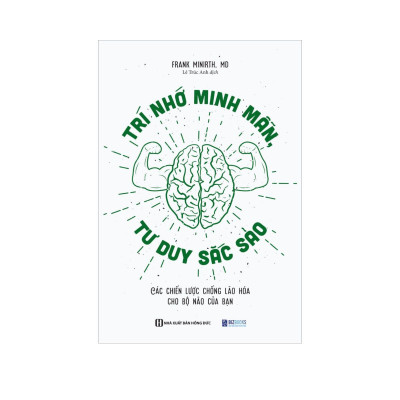 Sách - Đánh thức não bộ, huấn luyện não bộ học siêu tốc, bộ não thứ hai, trí tuệ minh mẫn tư duy sắc sảo Bizbooks