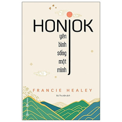 Honjok: Yên Bình Sống Một Mình