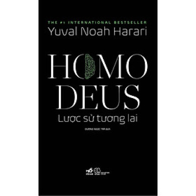 Homo Deus Lược Sử Tương Lai