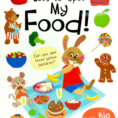 Lots To Spot Sticker Book: My Food!