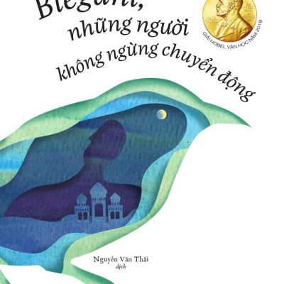 Bieguni, Những Người Không Ngừng Chuyển Động