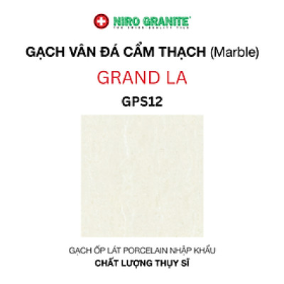 Gạch NIRO GRANITE GPS12 GRAND LA - 100x100cm - 2 viên/thùng(2m2)