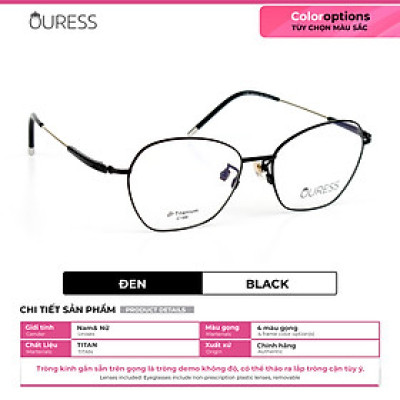 Gọng kính titanium C166 thời trang nam nữ siêu nhẹ siêu bền OURESS