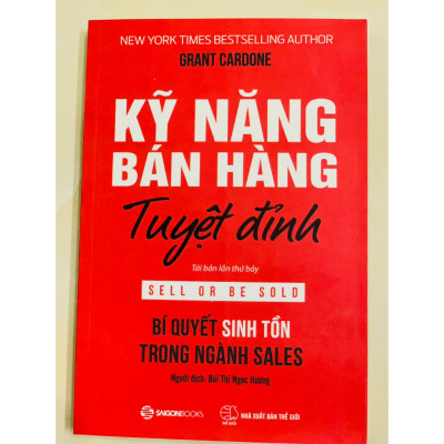 Sách - Kỹ Năng Bán Hàng Tuyệt Đỉnh ( SGB)