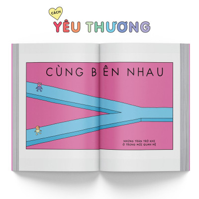 Sách - Cách Yêu Thương - Cẩm Nang Về Tâm Tình Và Mối Quan Hệ Cho Mọi Người