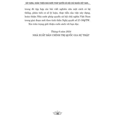 Xây dựng, hoàn thiện nhà nước pháp quyền xã hội chủ nghĩa Việt Nam. Giai đoạn mới, yêu cầu mới - bản in 2024