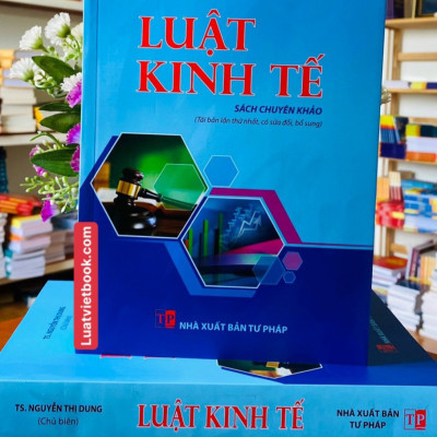 Luật Kinh Tế ( Sách Chuyên Khảo) 