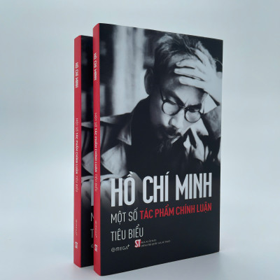 Hồ Chí Minh - Một Số Tác Phẩm Chính Luận Tiêu Biểu