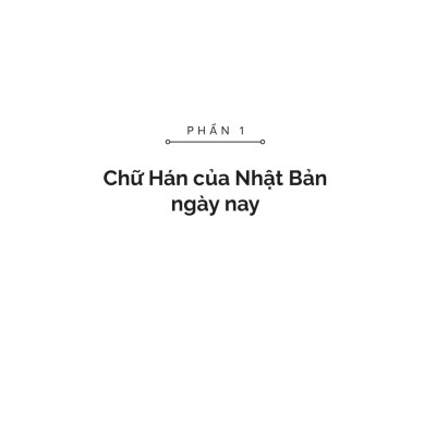 Sách - Kanji Hiện Đại - Chữ Hán Trong Đời Sống Nhật Bản Hiện Nay