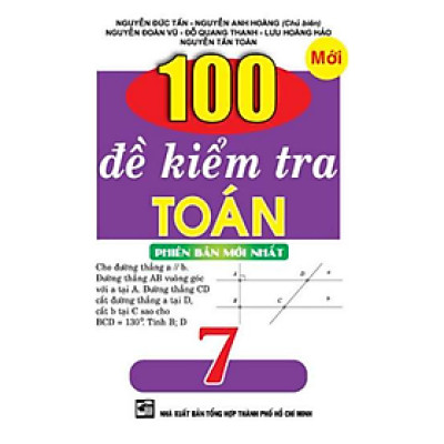 	100 Đề Kiểm Tra Toán 7 _KV