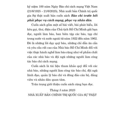 Báo chí trước hết phải phục vụ cách mạng, phục vụ nhân dân - bản in 2025