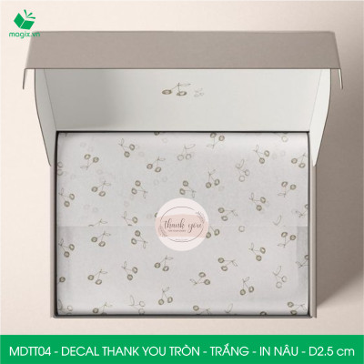 MDTT04 - D2.5cm - 500 Sticker Thank you, decal Thank you tròn dán hộp carton, tem cám ơn, nhãn dán cảm ơn trang trí gói hàng