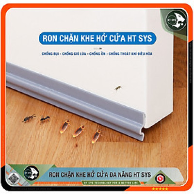 Ron Chặn Khe Cửa HT SYS - Chất Liệu PU Và PE Cải Tiến, Dài 2 Mét - Ron Dán Khe Cửa, Chân Cửa, Khung Cửa - Ngăn Gió Lùa, Cách Âm, Chống Bụi, Ngăn Côn Trùng, Chống Thoát Khí Điều Hòa, Chống Va Đập Cửa - Hàng Chính Hãng