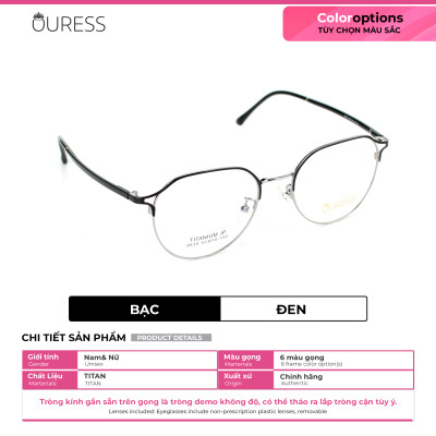 Gọng kính cận 9630 chất liệu titan thời trang mắt kính OURESS nam nữ siêu nhẹ siêu bền