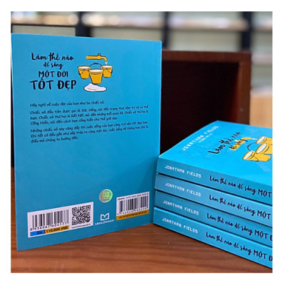 Làm Thế Nào Để Sống Một Đời Tốt Đẹp