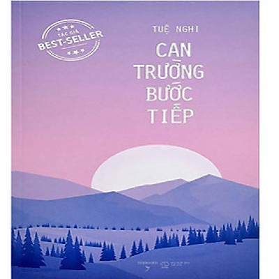 Can Trường Bước Tiếp (Tái bản năm 2022)