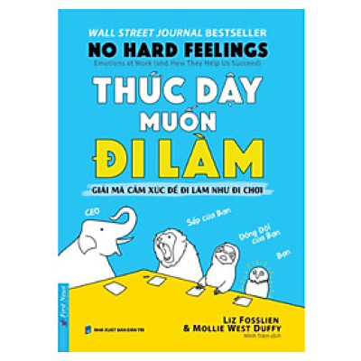 Thức Dậy Muốn Đi Làm (No Hard Feelings)