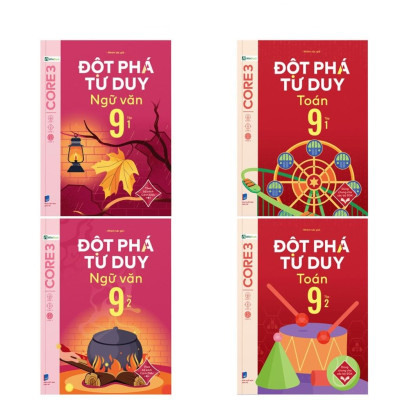 Đột Phá Tư Duy Lớp 9 - Trọn Bộ Các Môn Toán, Văn, KHTN, Lịch Sử Địa Lý - Bản Quyền