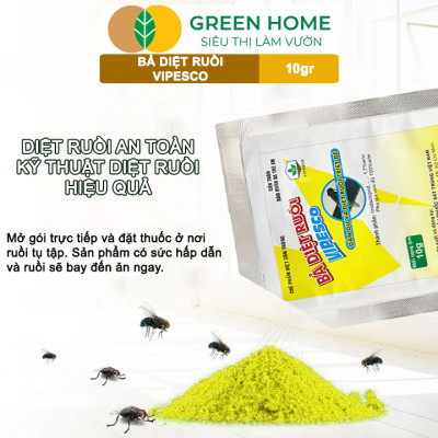 Bả Diệt Ruồi Vipesco, GreenHome, Gói 10gr, Chính Hãng, Hiệu Quả Cực Nhanh, Dẫn Dụ và Diệt Ruồi Triệt Để