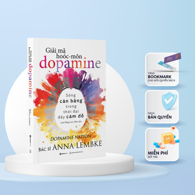 Sách - Giải mã hoóc-môn dopamine - Tác giả Anna Lembke - Mvn Books