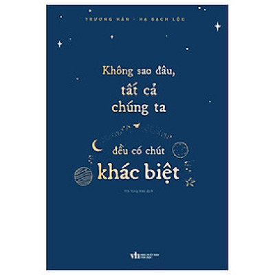 Không Sao Đâu, Tất Cả Chúng Ta Đều Có Chút Khác Biệt