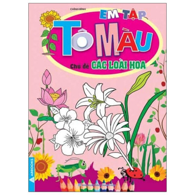 Sách - Em Tập Tô Màu - Chủ Đề Tổng Hợp Về Thiên Nhiên và Đồ Chơi Của Bé - Bộ 12 Cuốn