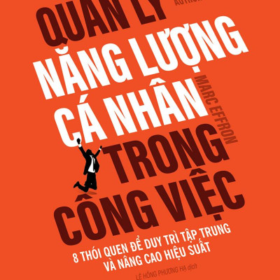 Quản Lý Năng Lượng Cá Nhân Trong Công Việc