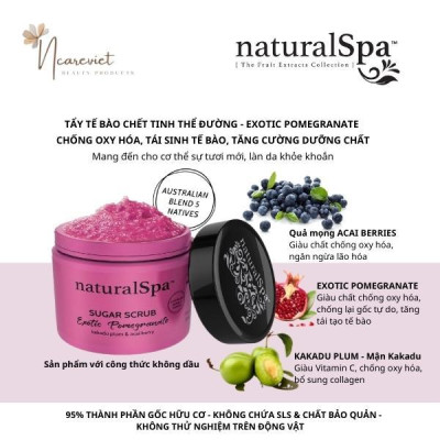 Tẩy tế bào chết tinh thể đường chống oxy hóa, tăng cường nuôi dưỡng cho làn da tươi khỏe, sáng mịn - naturalSpa Exotic Pomegranate Sugar Scrub 500gr