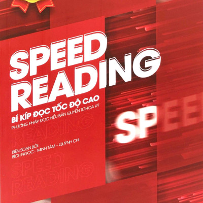 Sách - Speedreading - Bí Kíp Đọc Hiểu Tốc Độ Cao