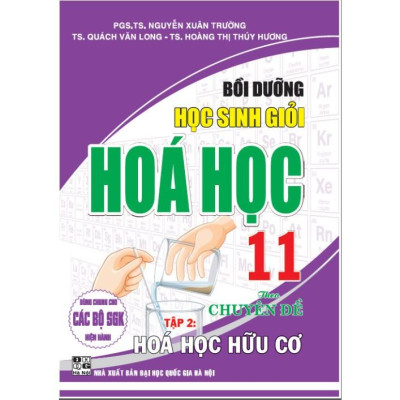 Sách - Combo Sách Tham Khảo Hóa Học 11 + Bồi Dưỡng Học Sinh Giỏi Hoá Học 11 Theo Chuyên Đề (Bộ 3 Quyển) - HAGG