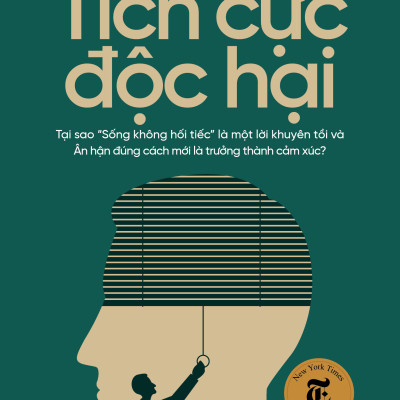 Tích Cực Độc Hại