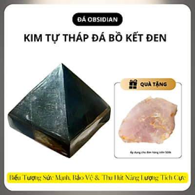 Kim tự tháp đá bồ kết đen NHASAN biểu tượng sức mạnh, bảo vệ và thu hút năng lượng tích cực
