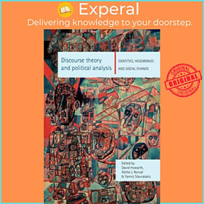Sách - Discourse Theory and Political Analysis - Identities, Hegemonies and Soc by Aletta Norval (UK edition, paperback)