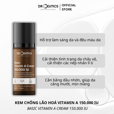 DRCEUTICS Kem Dưỡng Trẻ Hóa và Căng Mịn Da Basic Vitamin A Cream 150.000 IU (50g)
