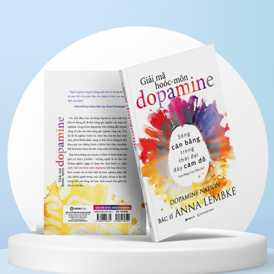 Sách - Giải mã hoóc-môn dopamine - Tác giả Anna Lembke - Mvn Books