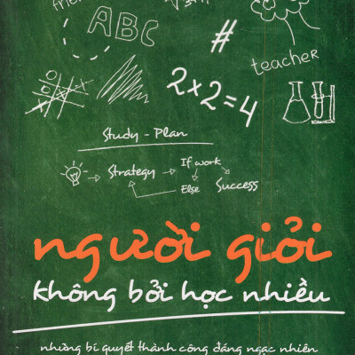 Combo Giải Mã Bí Mật Thành Công Của Những Người Giỏi ( Người Giỏi Không Bởi Học Nhiều + Người Thành Công Không Bao Giờ Trì Hoãn ) (Tặng Tickbook đặc biệt)